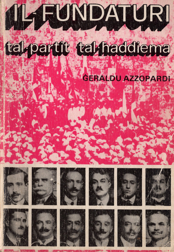 012. Il-Fundaturi tal-Partit tal-Ħaddiema