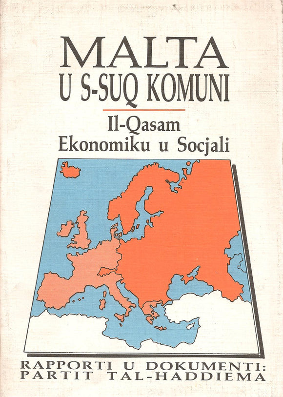 033. Malta u s-Suq Komuni – Il-Qasam Ekonomiku u Socjali