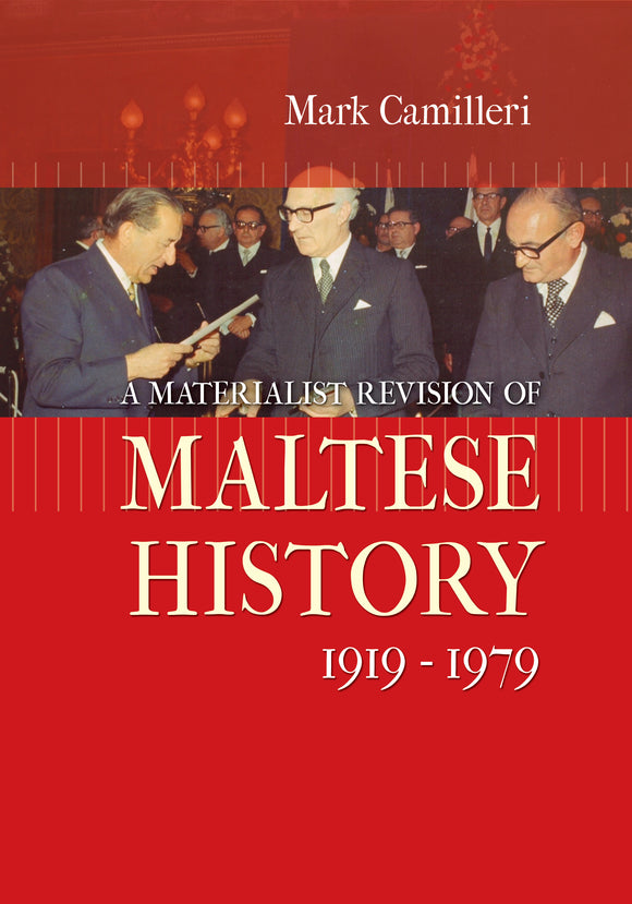 172. A Materialist Revision of Maltese History  (1919-1979)