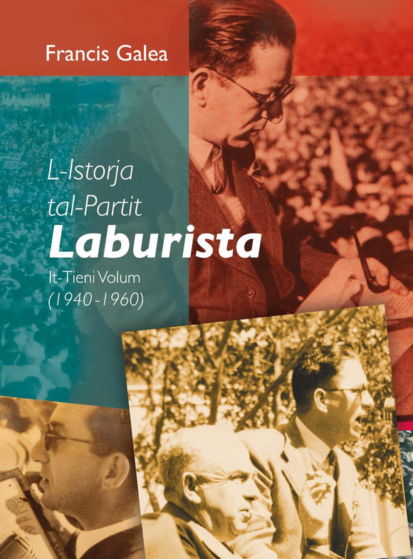 181. L-istorja tal-Partit Laburista (It-tieni volum) 1940-1960